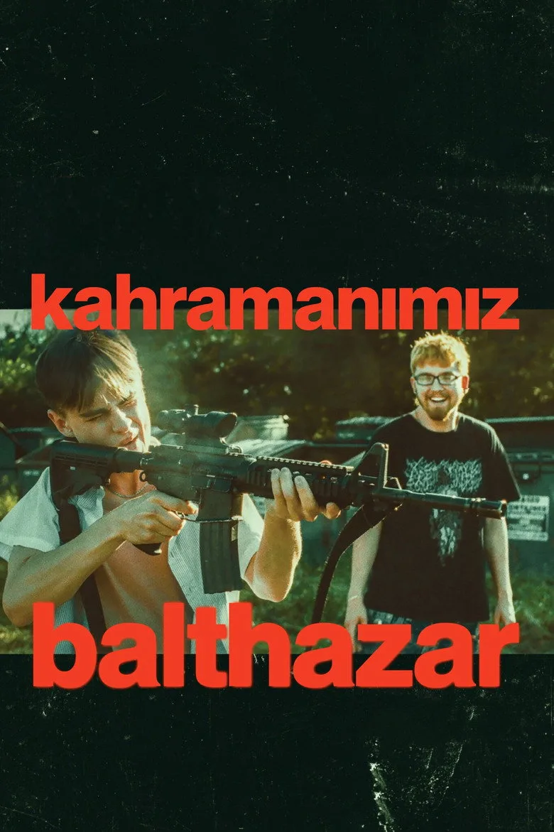 постер Kahramanımız Balthazar
