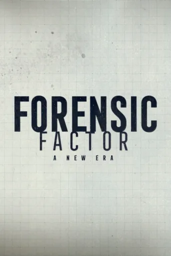 ملصق Forensic Factor: A New Era