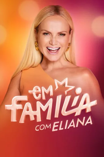 Em Família com Eliana afişi