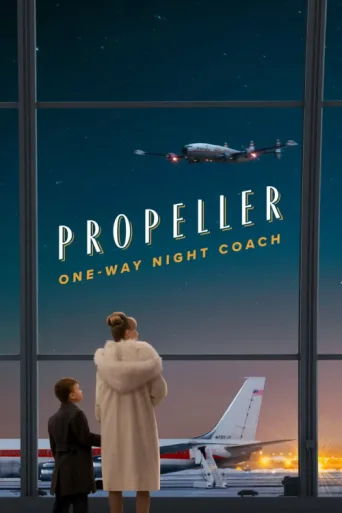 Propeller One-Way Night Coach afişi