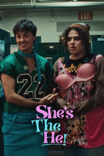 Poster for She's the He