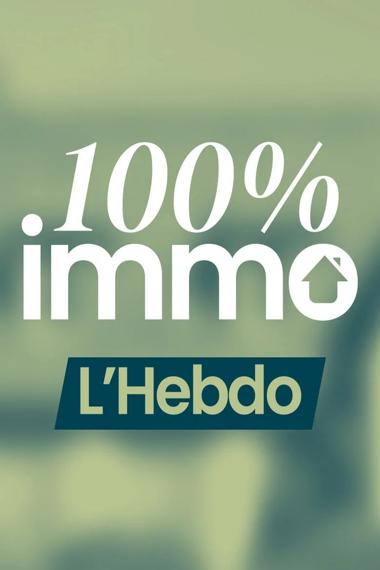 постер 100% Immo, L'hebdo