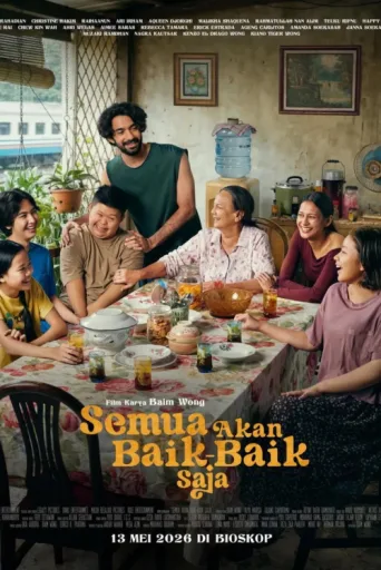 Постер Semua Akan Baik-Baik Saja