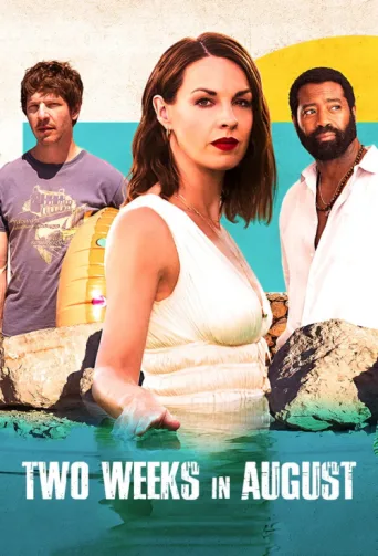 Poster for Two Weeks in August