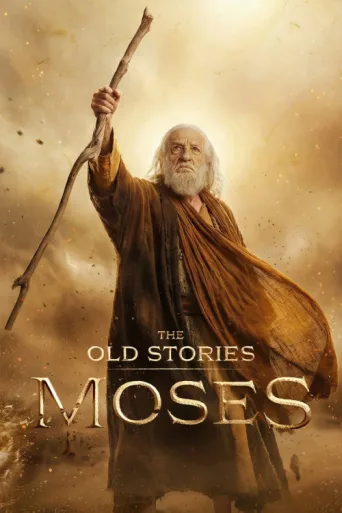 Poster for The Old Stories: Moses