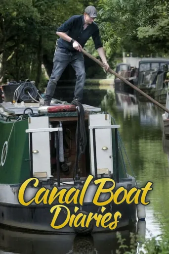 Постер Canal Boat Diaries