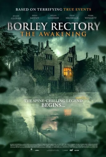 ملصق Borley Rectory: The Awakening