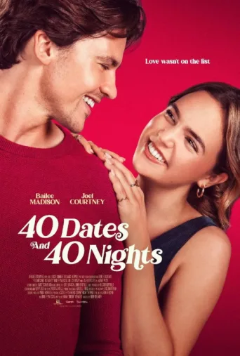 Постер 40 Dates and 40 Nights