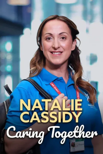 Natalie Cassidy: Caring Together afişi