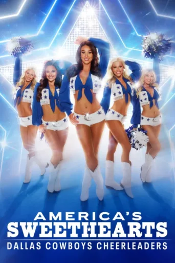 Постер AMERICA'S SWEETHEARTS: Dallas Cowboys Amigo Kızları