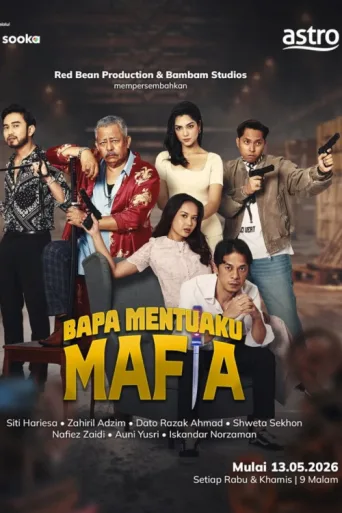 Постер Bapa Mentuaku Mafia