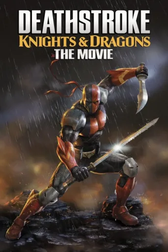 Poster for Deathstroke, Şövalyeler ve Ejderhalar