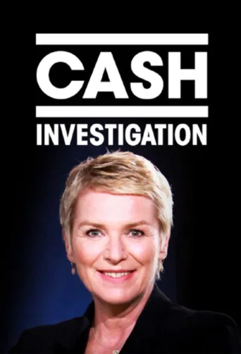 Cash Investigation afişi
