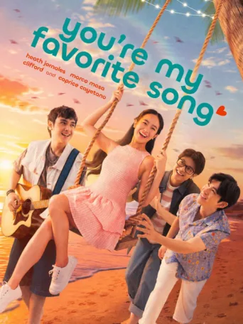 ملصق You’re My Favorite Song
