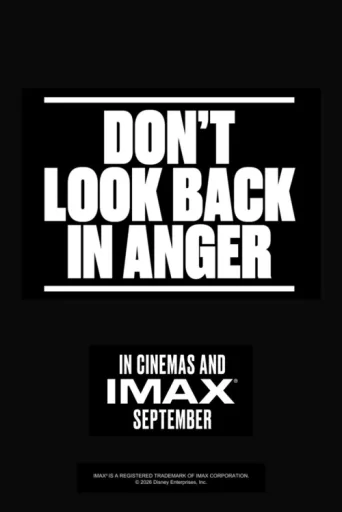 Постер Don't Look Back In Anger