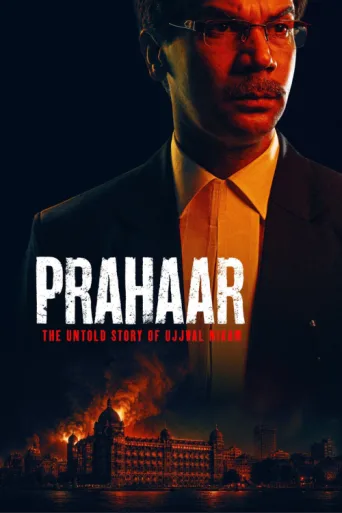 Póster de Prahaar - The Untold Story of Ujjwal Nikam