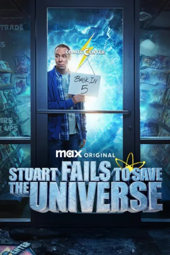 Póster de Stuart Fails to Save the Universe