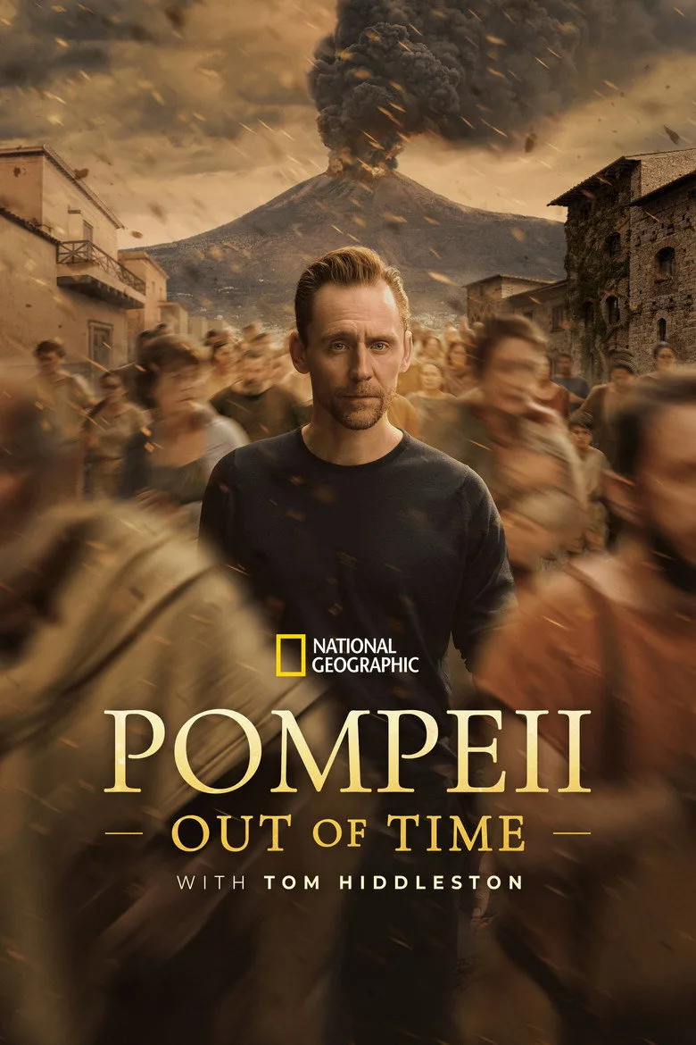 Pompeii: Out of Time with Tom Hiddleston posteri