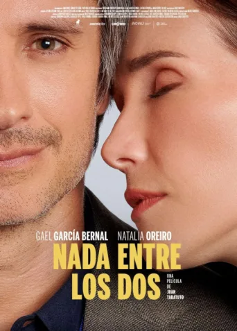 Póster de Nada entre los dos