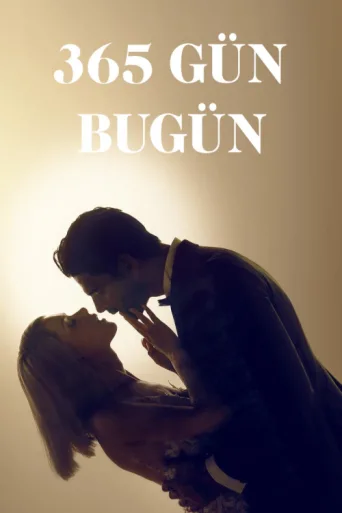 Постер 365 Gün: Bugün
