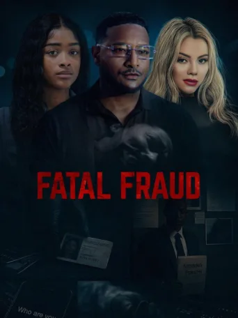 Fatal Fraud afişi