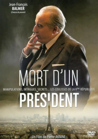 Постер Mort d'un président