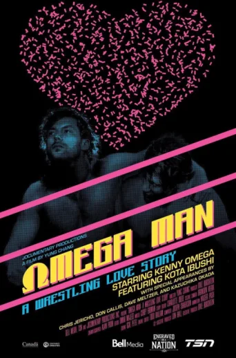 Постер Omega Man: A Wrestling Love Story