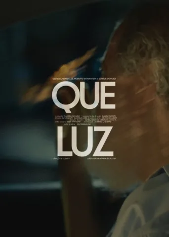 Que Luz afişi
