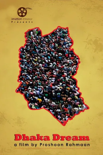 Dhaka Dream afişi