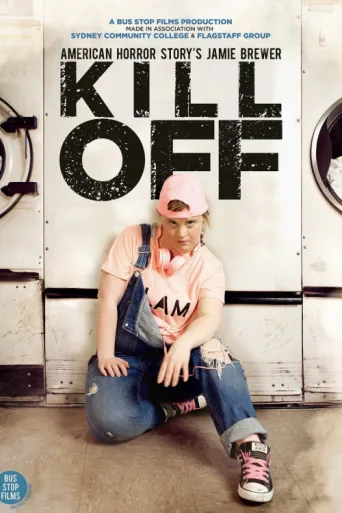 Kill Off afişi