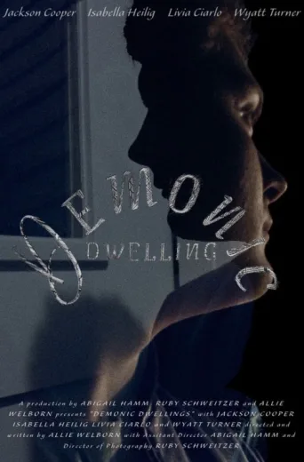 Demonic Dwelling afişi