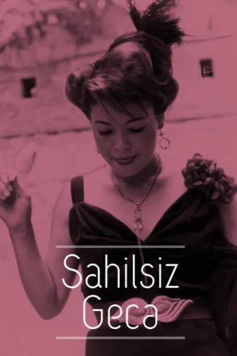 Постер Sahilsiz Gecə