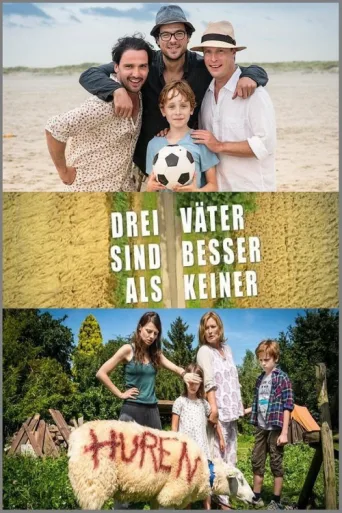 ملصق Drei Väter sind besser als keiner