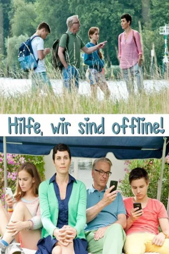 Poster for Hilfe, wir sind offline!