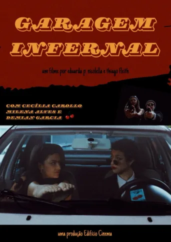 Garagem Infernal afişi