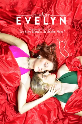 Goodbye Evelyn afişi