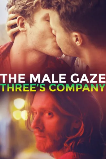 Poster for The Male Gaze: Three's Company
