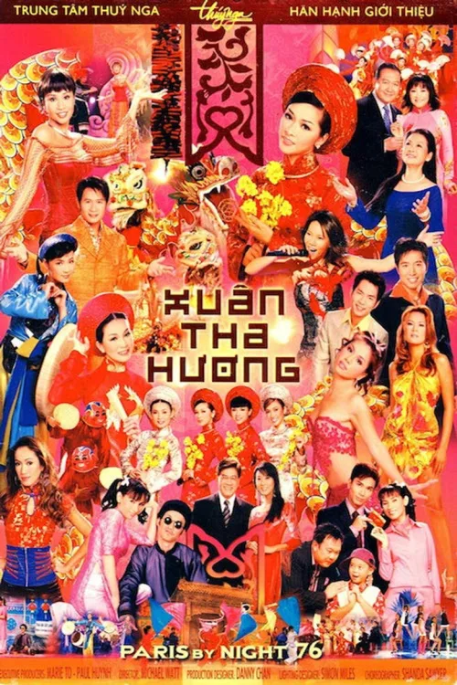 Paris By Night 76 - Xuân Tha Hương