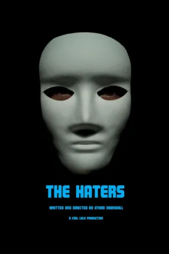 Постер The Haters