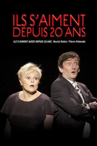 Постер Ils s'aiment aussi depuis 20 ans