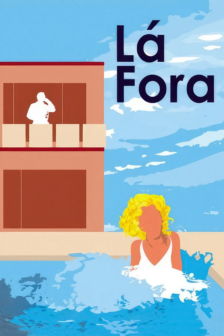 Lá Fora posteri