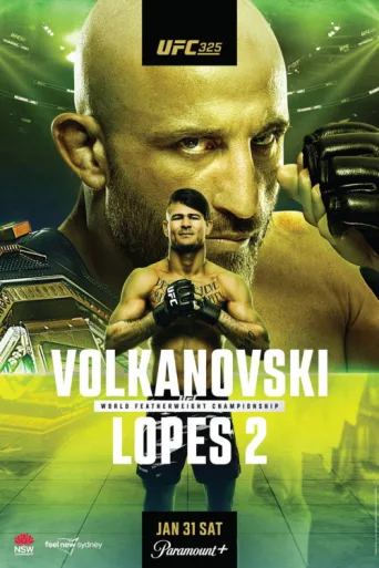 Póster de UFC 325: Volkanovski vs. Lopes 2