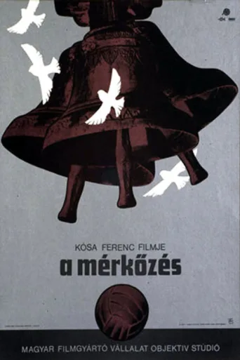 Poster for A mérkőzés
