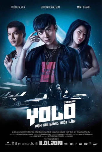 Yolo - Bạn Chỉ Sống Một Lần afişi