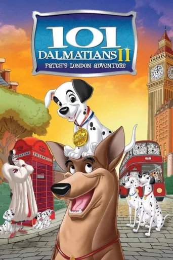 Постер 101 Dalmaçyalı 2: Patch'in Londra Macerası