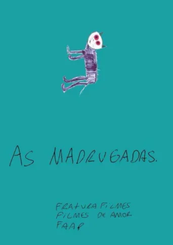 As Madrugadas afişi