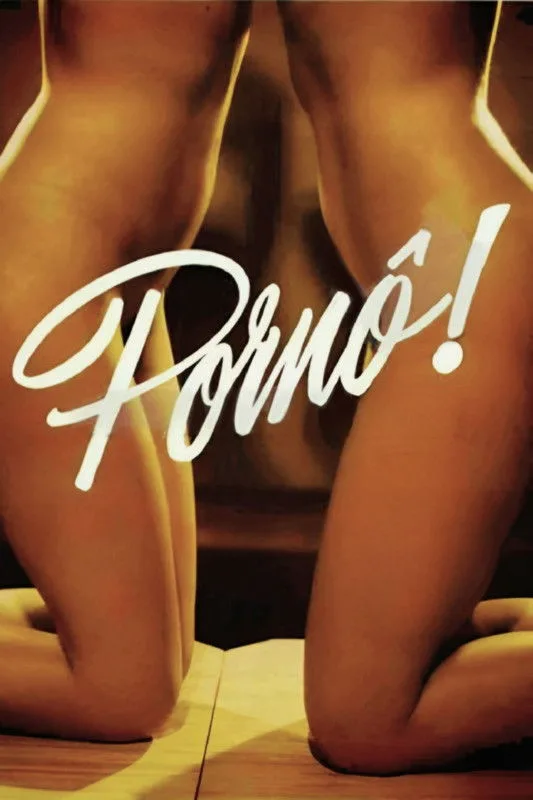 Pornô! poster