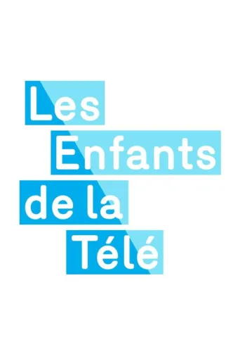 ملصق Les Enfants de la télé