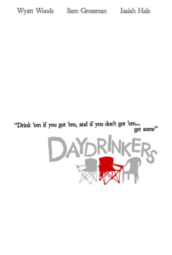 Daydrinkers afişi