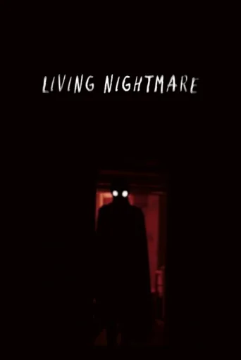 Постер Living Nightmare